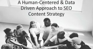 A-Human-Centered-and-Data-Driven-Approach-to-SEO-Content-Strategy-det19