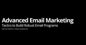 Advanced-Email-Marketing-Tactics-to-Build-Robust-Email-Programs-dsah20jul