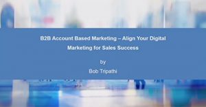 B2B-Account-Based-Marketing-Align-Your-Digital-Marketing-for-Sales-Success