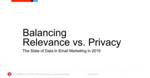 Balancing-Relevance-vs-Privacy-The-State-of-Data-in-Email-Marketing-in-2019-kc19