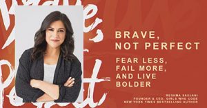 Brave-Not-Perfect-A-Conversation-with-Reshma-Saujani-Founder-of-Girls-Who-Code-den19
