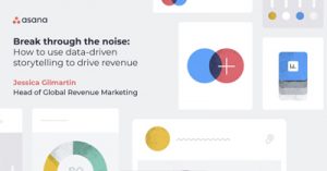 Break-Through-the-Noise-How-to-Use-Data-driven-Storytelling-to-Drive-Revenue-dsahmay21