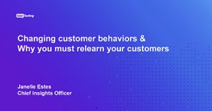 Changing-Consumer-Behaviors-How-to-Relearn-Your-Customer-dsah20jul