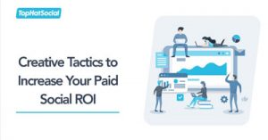 Creative-Tactics-to-Increase-Your-Paid-Social-ROI-2021