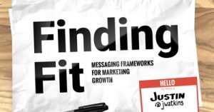 Finding-Fit-Messaging-Frameworks-for-Marketing-Growth