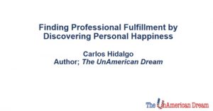Finding-Professional-Fulfillment-By-Discovering-Personal-Happiness-isum19