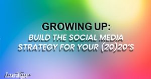 Growing-Up-Build-Your-Social-Media-Strategy-for-the-2020s-dsathome