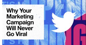 How-Any-Business-Can-Succeed-on-Twitter-Without-Going-Viral-dsahmar21