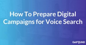 How-To-Prepare-Digital-Campaigns-for-Voice-Search