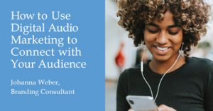 How-To-Use-Digital-Audio-Marketing-to-Connect-With-Your-Audience-dsathome-2020