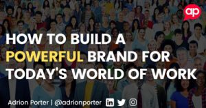 How-to-Build-a-POWERFUL-Brand-for-Todays-World-of-Work-dsathome-2020