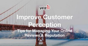 Improve-Customer-Perception-Tips-for-Managing-Your-Online-Reviews-and-Reputation-dsathome
