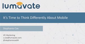 Its-Time-to-Think-Differently-About-Mobile