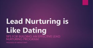Lead-Nurturing-is-Like-Dating-Tips-for-Building-an-Effective-Lead-Nurturing-Program-dal19