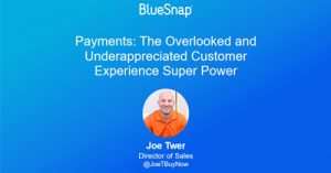 Payments-The-Overlooked-and-Underappreciated-Customer-Experience-Super-Power