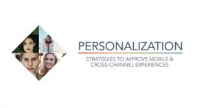 Personalization-Strategies-to-Improve-Mobile-Cross-Channel-Experiences-isum19