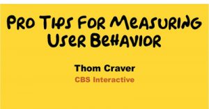 Pro-Tips-for-Measuring-User-Behavior-mpls19