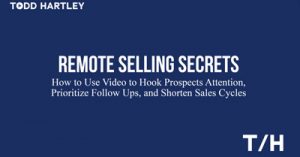Remote-Selling-Secrets-How-to-Use-Video-to-Hook-Prospect-and-Consumer-Attention-dsahmar21