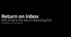 Return-on-Inbox-Why-Email-is-the-Key-to-Marketing-ROI