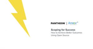 Scoping-for-Success-How-to-Achieve-Better-Outcomes-Using-Open-Source-dsahmay21