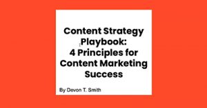 The-Content-Strategy-Playbook-4-Principles-for-Content-Marketing-Success-dsahmar21
