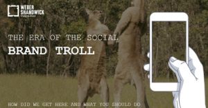 The-Era-of-the-Social-Brand-Troll-How-We-Got-Here-and-What-You-Should-Do-chi9