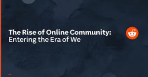 The-Rise-of-Online-Community-Entering-The-Era-Of-We-dsah20