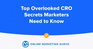 Top-Overlooked-CRO-Secrets-Marketers-Need-To-Know-dsathome-2020