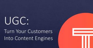 User-Generated-Content-Turn-Your-Customers-into-Content-Engines-isum19