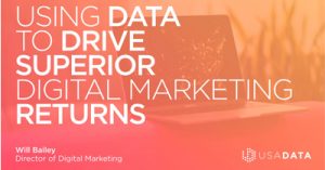 Using-Data-to-Drive-Superior-Digital-Marketing-Returns