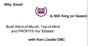 Why-Email-Is-Still-King-Building-Word-of-Mouth-and-Stay-Top-of-Mind-with-Email
