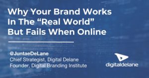 Why-Your-Brand-Works-in-the-Real-World-But-Fails-When-Online-phx19