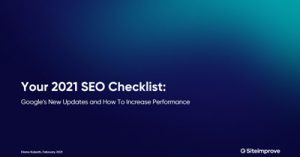 Your-2021-SEO-Checklist-Googles-New-Updates-and-How-to-Boost-Performance-dsahmay21