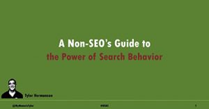 a-non-seos-guide-to-the-power-of-search-behavior-kansas-city-2018