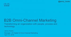 b2b-omni-channel-transforming-an-organization-with-people-process-and-technology-seattle-2018