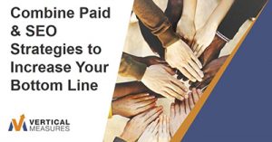 combine-paid-seo-strategies-to-increase-your-bottom-line-los-angeles-2018