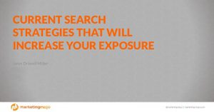 current-search-strategies-that-will-increase-your-exposure-dc-2017