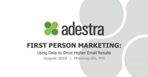 first-person-marketing-using-data-to-drive-higher-email-results-minneapolis-2017
