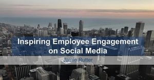 inspiring-employee-advocacy-on-social-media-chicago-2017