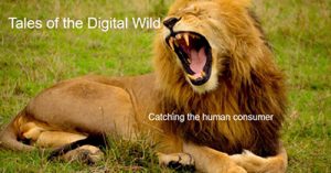 tales-of-the-digital-wild-harnessing-data-and-personalizing-content-to-engage-a-demanding-audience-evdal-2018