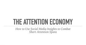 the-attention-economy-using-social-media-insights-to-combat-short-attention-spans-evdal-2018