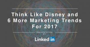 the-future-of-b2b-marketing-think-like-disney-and-6-other-trends-dc-2017
