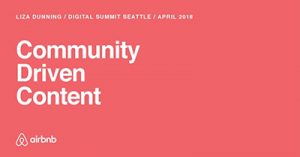 the-what-why-and-how-of-community-driven-brand-content-seattle-2018