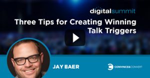 three-tips-for-creating-winning-talk-triggers-jay-baer