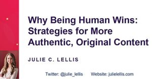why-being-human-wins-strategies-for-more-authentic-original-content-internet-summit-2017