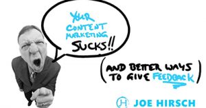 your-content-marketing-sucks-and-other-ways-to-give-tough-feedback-evmpls