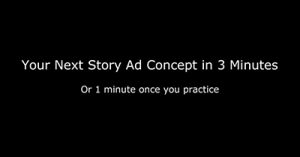 your-next-story-ad-concept-in-3-minutes-evdet-2018