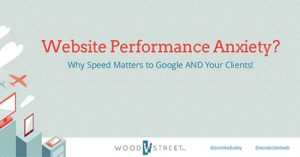 your-websites-performance-matters-to-google-and-your-clients-dc-2017