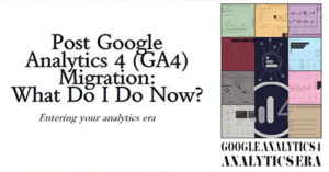 post-google-analytics-4-ga4-migration-lv24