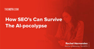 next-gen-seo-how-to-survive-the-ai-pocalypse-chi24